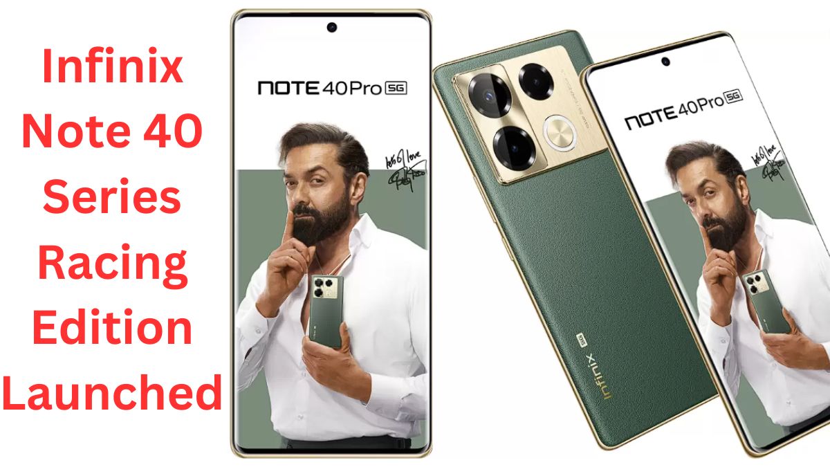 Infinix Note 40 Series Racing Edition Launched