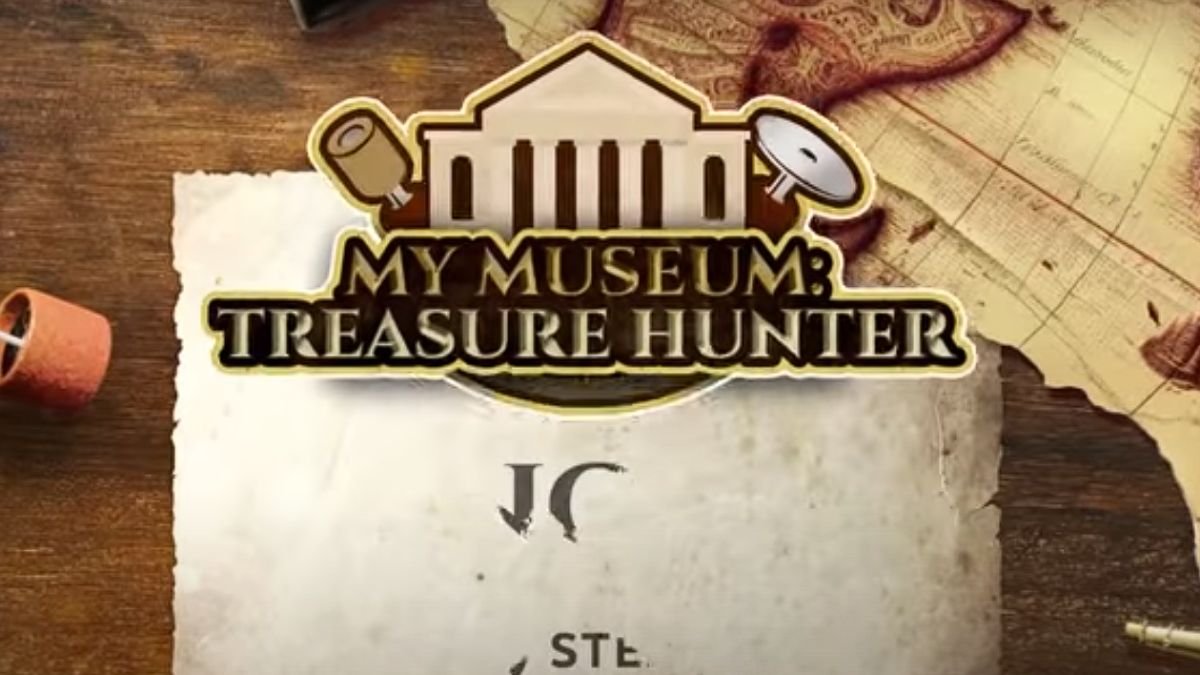 My Museum: Treasure Hunter - Official Launch Trailer Unveils