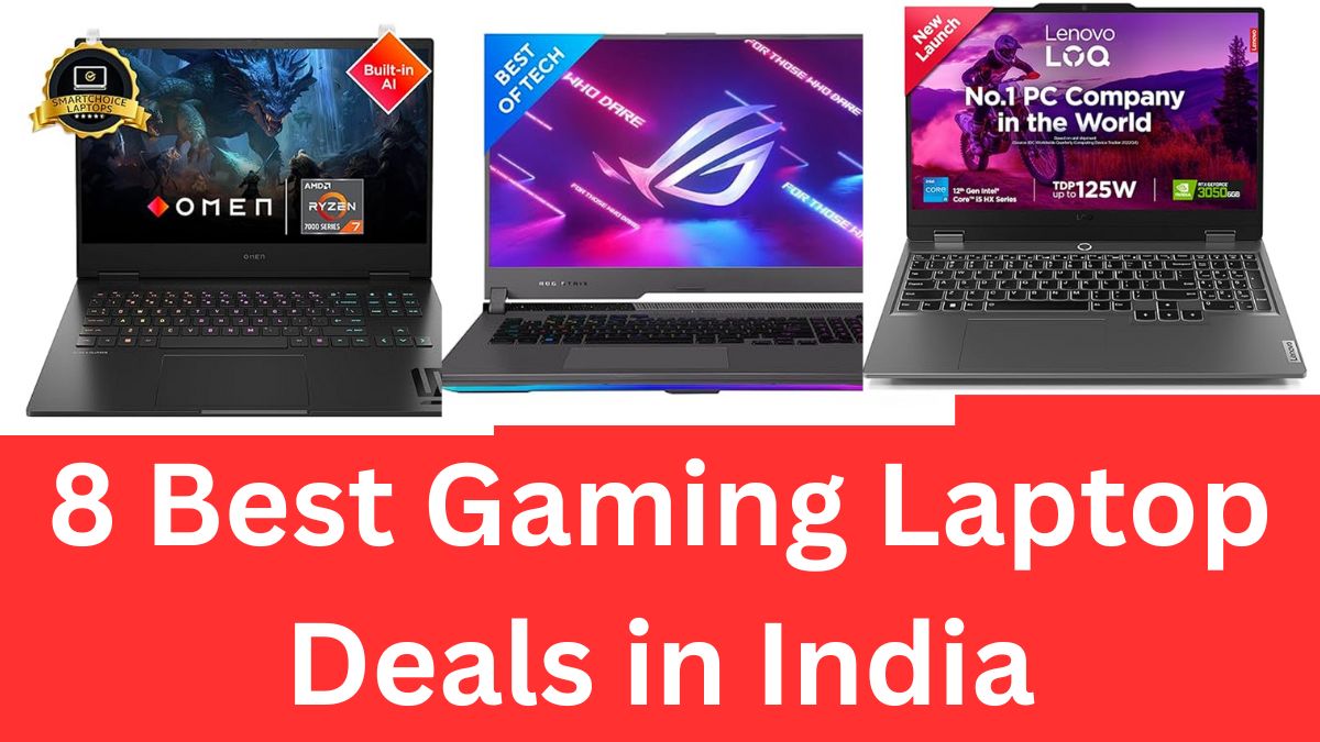 8 Best Gaming Laptop Deals in India