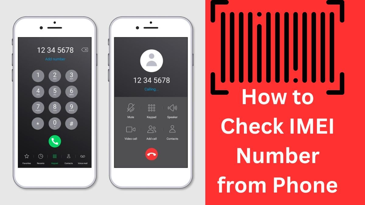 How to Check IMEI Number from Phone