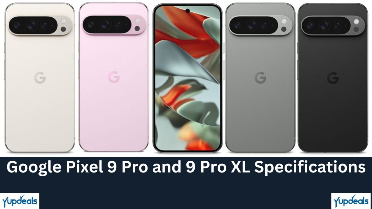 Google Pixel 9 Pro and 9 Pro XL Specifications