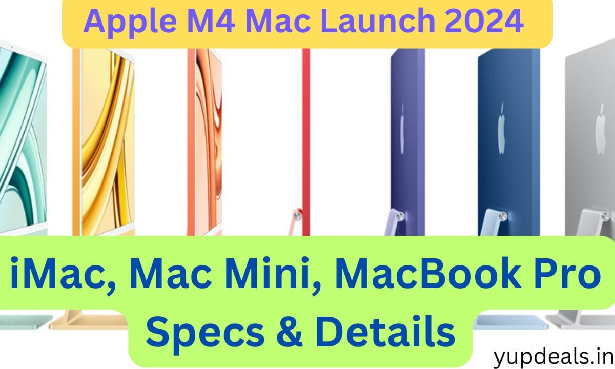 Apple M4 Mac Launch 2024